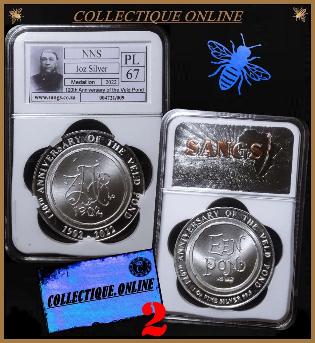 2022 : 1 OZ (AG 999) FINE SILVER  (2 of 2) : 120th Anniversary of the Veld Pond :  PL 67 : GRADED.