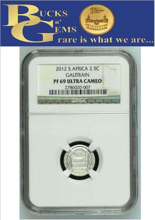 TICKEY - 2012 SILVER 2.5 CENT - GAUTRAIN PF69 ULTRA CAMEO NGC GRADED RARE