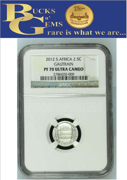 FINEST KNOWN - 2012 SILVER 2.5 CENT - GAUTRAIN PF70 ULTRA CAMEO NGC GRADED RARE