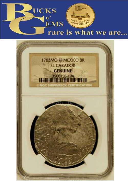 RARE SHIPWRECK COIN 1783MO FF MEXICO 8R - EL CAZADOR - GENUINE - GRADE - NGC SHIPWRECK CERTIFICATION