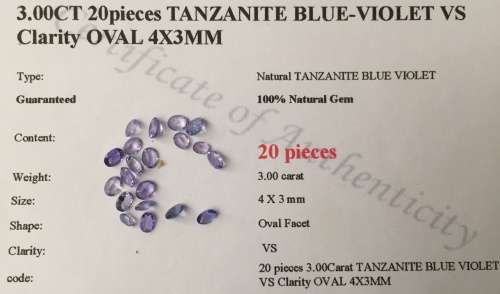 CERTIFIED 3.00cts TANZANITE - OVAL CUT - EXCELLENT TOP COLOR -  20 STONES MIXED SIZES