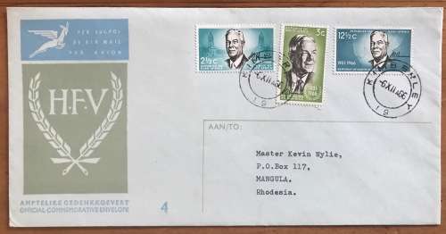 SOUTH AFRICA FDC No. 4 6.12.1966 HENDRIK VERWOERD COMMEMORATION KIMBERLEY cds to MANGULA RHODESIA.