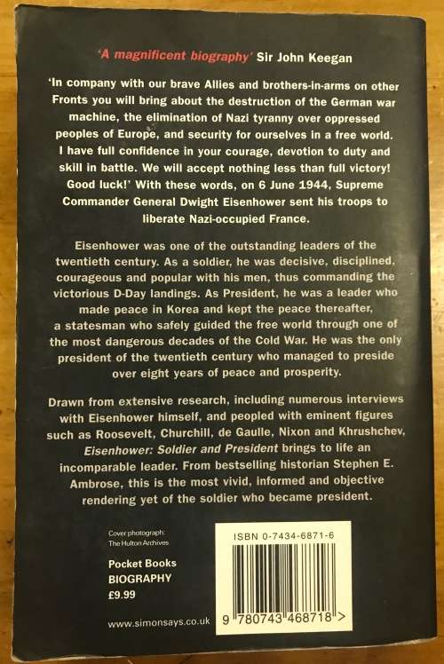 EISENHOWER SOLDIER & PRESIDENT STEPHEN E. AMBROSE 2003 BIOGRAPHYUSA PRESIDENT + MILITARY COMMANDER.