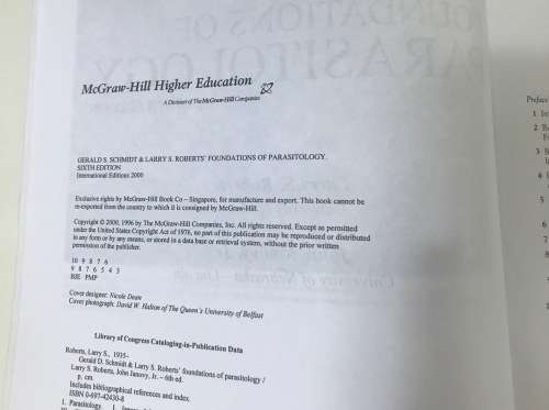 FOUNDATIONS OF PARASITOLOGY 6th EDITION GERALD SCHMIDT LARRY ROBERTS JOHN JANOVY McGRAW-HILL 2000.