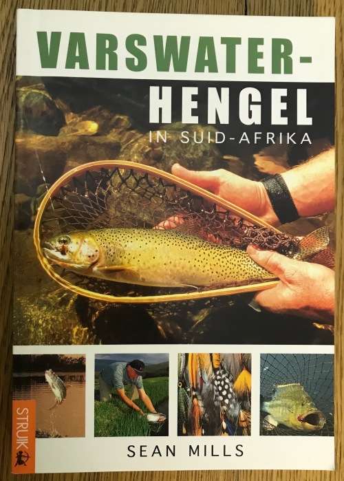VARSWATER HENGEL IN SUID AFRIKA SEAN MILLS 2000 1st EDITION ANGLING FRESHWATER FISHING TIGER FISH