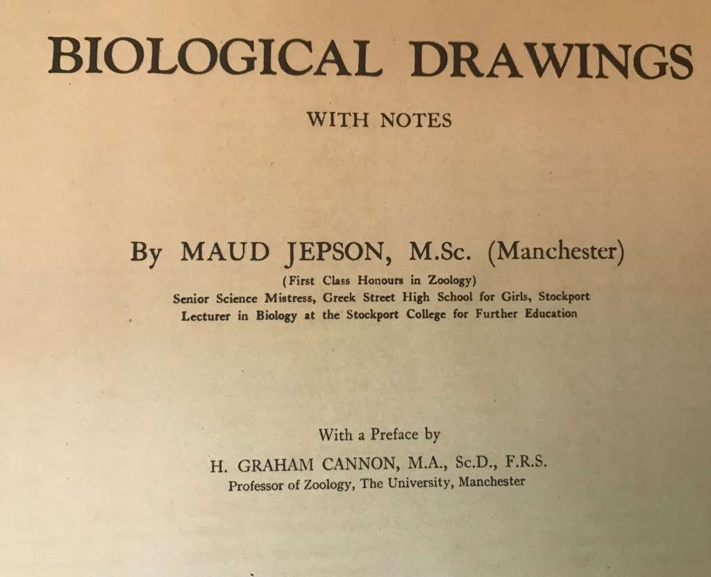BIOLOGICAL DRAWINGS, WITH NOTES PARTS I & II - Maud Jepson, M.Sc. BOTANY & ZOOLOGY 1956/7 5TH ed.