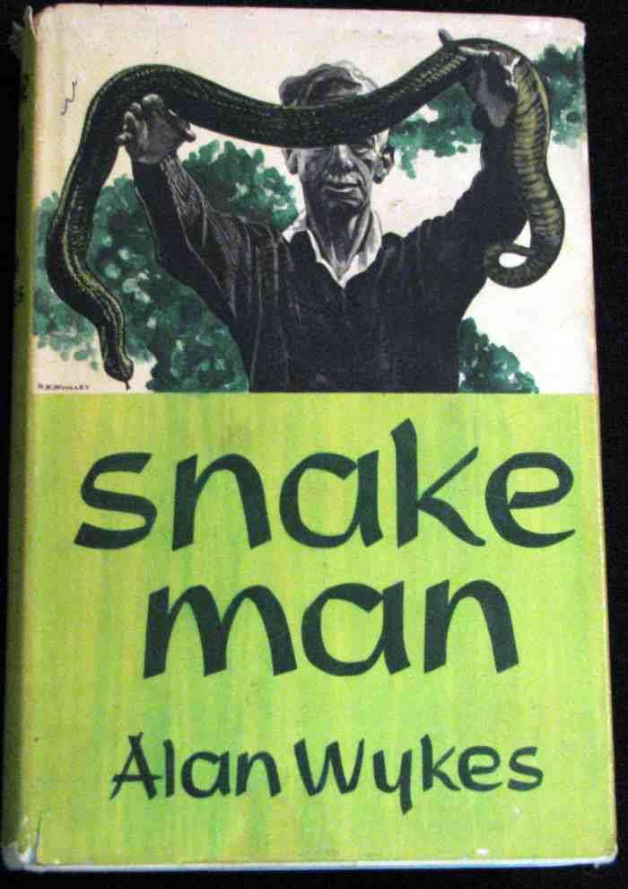 SNAKE MAN = The Story of C.J.P. Ionides = Alan Wykes = 1st Edition 1960 = Herpetology, Hunter!!!!!!!