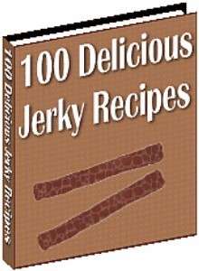 *J* 100 Delicious Jerky Recipes - Ebook