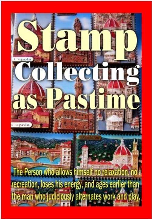 *J* Stamp Collecting As Pastime - Ebook