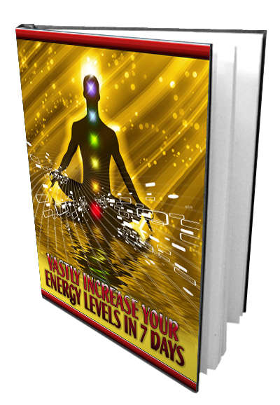 *J* Increase Your Energy In 7 Days - Ebook