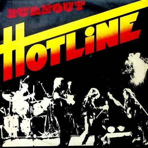 Hotline (With P J Powers)  - BURNOUT. Vinyl  LP. (NM/VG+). South African Release (1981)