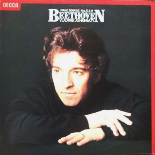 Vladimir Ashkenazy. BEETHOVEN SONATAS NO 17 & 18. Vinyl  LP. (VG+/VG+). British Release. 1978.