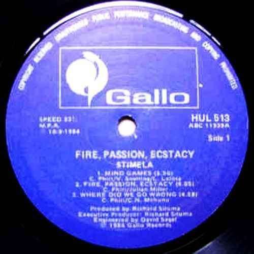 Stimela (With Ray Phiri). FIRE, PASSION, ECSTACY. Vinyl LP album. (VG+/VG+). S A release (1984).