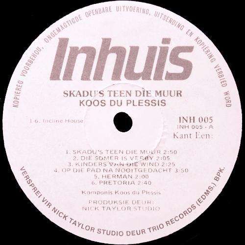 Koos du Plessis - SKADU'S TEEN DIE MUUR. LP. (NM/NM). Skaars in LP.  INH 005 (SA uitgawe)