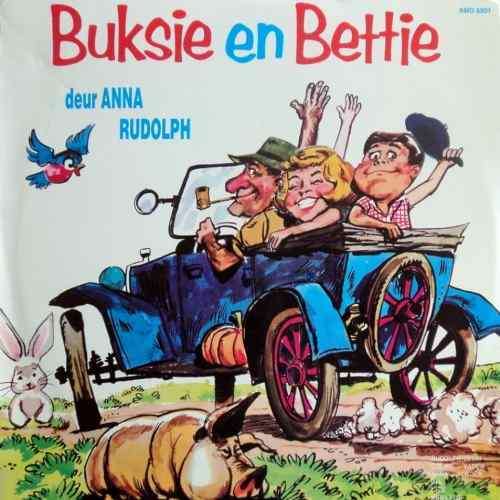 Anna Rudolph - BUKSIE EN BETTIE. LP. (M/M). Stories en Liedjies vir kinders (1989).