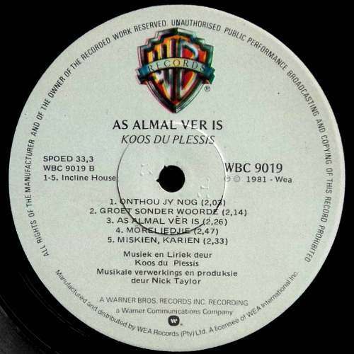 Koos du Plessis - AS ALMAL VER IS. LP. (NM/NM). Koos se 2e album (1981). Warner Bros WBC 9091 skaars