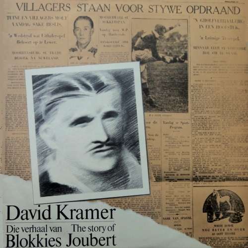 David Kramer - DIE VERHAAL VAN BLOKKIES JOUBERT. LP. (VG+/VG+).  Mountain Records MOULP(E) 11.
