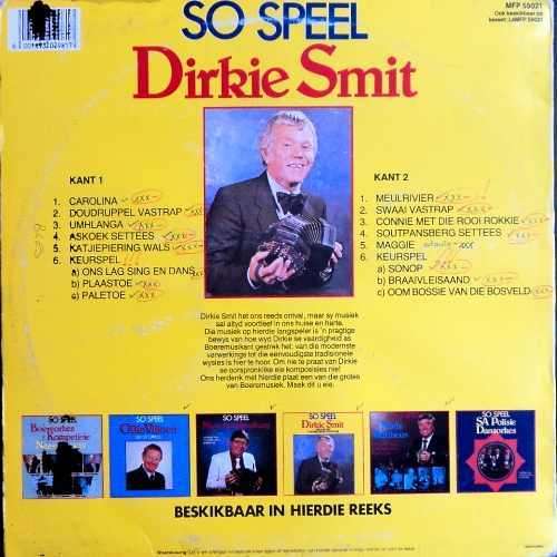 Dirkie Smit - SO SPEEL DIRKIE SMIT. Boereorkes Kompetisie Wenner LP (VG+/VG).  MFP 59021 Boeremusiek