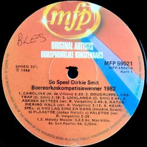 Dirkie Smit - SO SPEEL DIRKIE SMIT. Boereorkes Kompetisie Wenner LP (VG+/VG).  MFP 59021 Boeremusiek