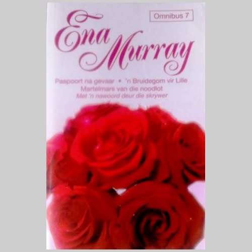 Ena Murray  - OMNIBUS 7. 1e uitgawe 2005. Sagteband. 3 verhale.