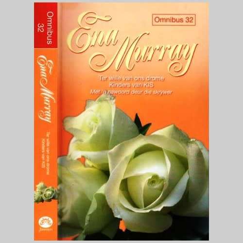 Ena Murray  - OMNIBUS 32. 1e uitgawe 2011. Sagteband. 2 verhale.