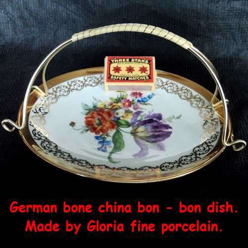 GERMAN BONE CHINA BON - BON DISH WITH HANDLE. Gloria Fine Porcelain. `Bayreuth` - Bavaria.