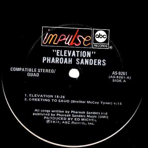 Pharoah Sanders - ELEVATION. 33 rpm. 12` vinyl LP record. Album (NM/NM) 1974 USA Quadrophonic Jazz.