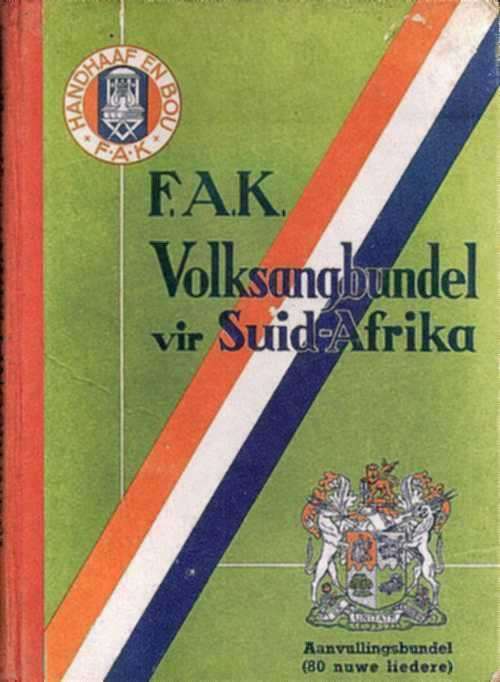 VOLKSANGBUNDEL VIR SUID AFRIKA. AANVULLINGSBUNDEL. Uitgegee deur die FAK. (1947)
