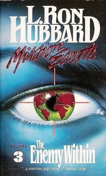 L RON HUBBARD: MISSION EARTH 3. THE ENEMY WITHIN.