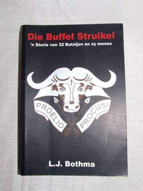 Die Buffel Struikel - 32 Bataljon - Geteken!