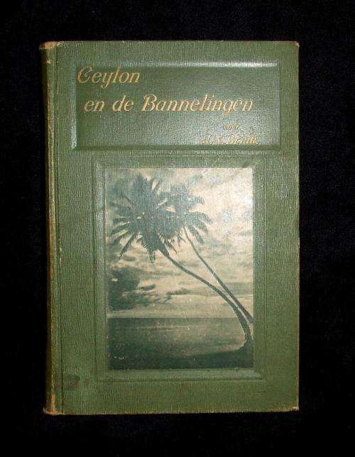 Ceylon en de Bannelingen door J.N. Brink (Waardevol Boere Oorlog)