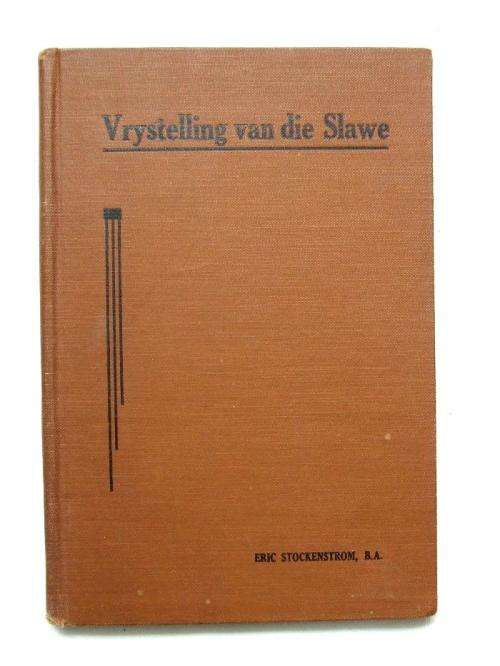 Vrystelling van die Slawe - Eric Stockenstrom