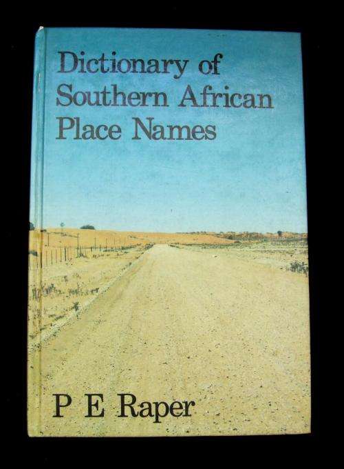 Dictionary of southern African Place Names