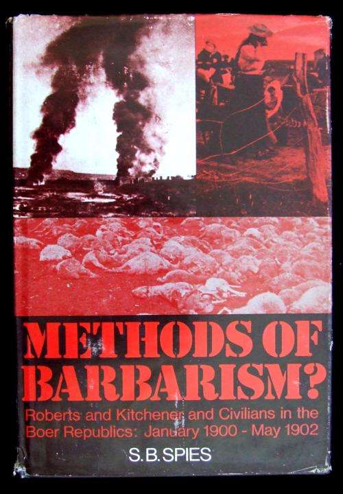 Anglo-Boer War - Methods of Barbarism?