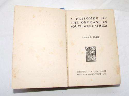 A Prisoner of the Germans in SWA & One Other