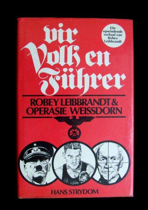 Vir Volk en Fuhrer - Robey Leibrandt, Ossewabrandwag
