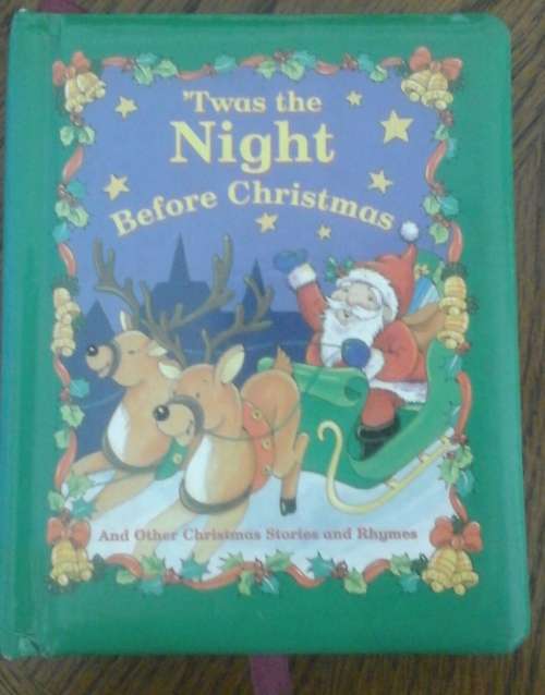 TWAS THE NIGHT BEFORE CHRISTMAS AND OTHER CHRISTMAS STORIES AND RHYMES. WOOLWORTHS