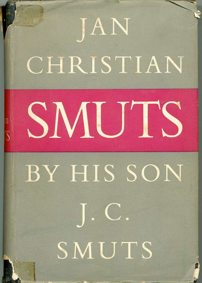 Jan Christian Smuts, by his son JC Smuts. First edition 1952. H/C with jacket. 568 pp.