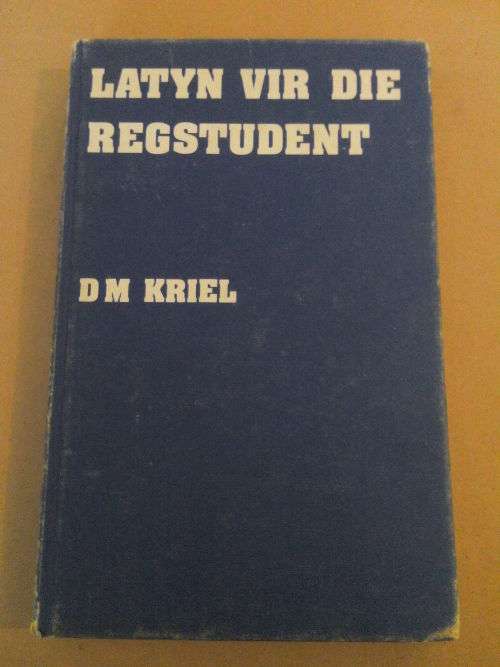 Latyn vir die regstudent, D M Kriel