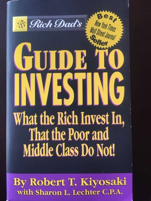 Rich Dad's Guide to Investing - Robert T. Kiyosaki