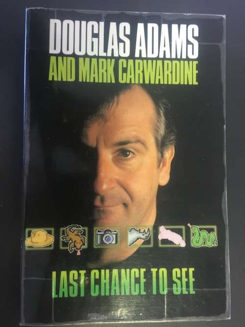 Last Chance to See - Douglas Adams & Mark Carwadine