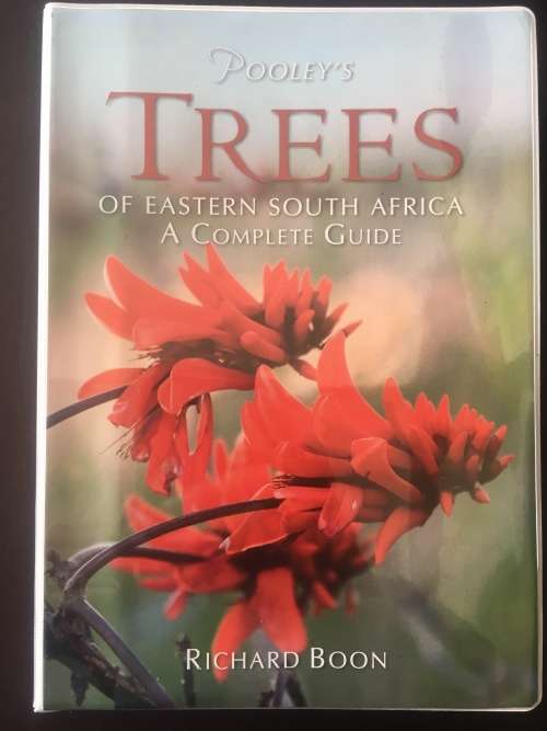 Trees of Eastern South Africa - A Complete Guide - Pooley