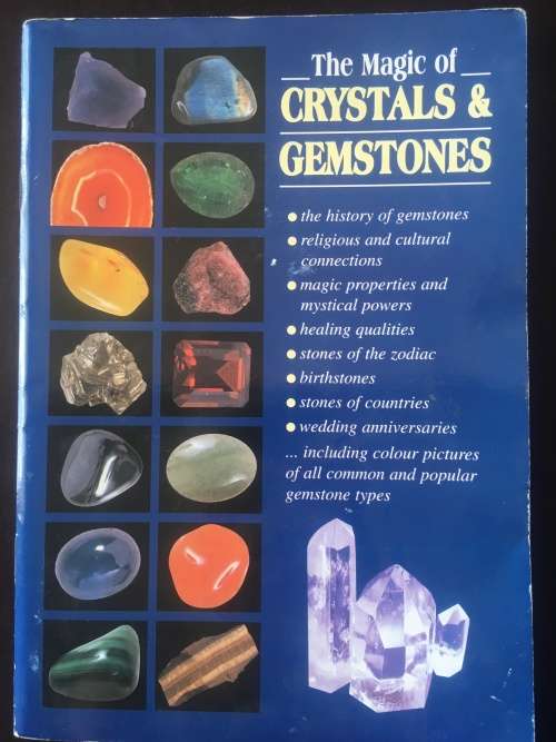 The Magic of Crystals & Gemstones