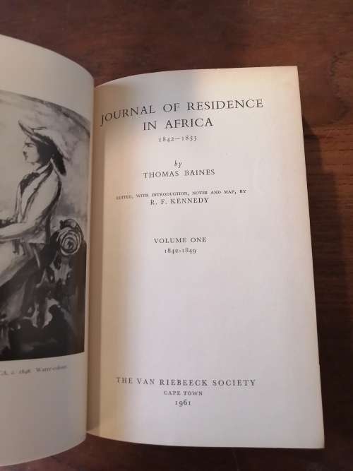 THOMAS BAINES` AFRICAN JOURNAL - JOURNAL OF RESIDENCE IN AFRICA 1842-1853