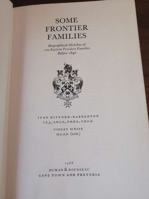 SOME FRONTIER FAMILIES - I Mitford-Barberton and Violet White