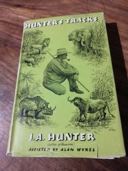 HUNTER`S TRACKS - JA Hunter