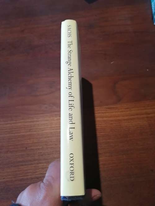 THE STRANGE ALCHEMY OF LIFE AND LAW - Albie Sachs **signed