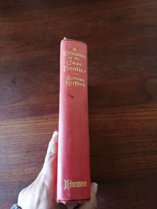 A ROMANCE OF THE CAPE FRONTIER - Bertram Mitford