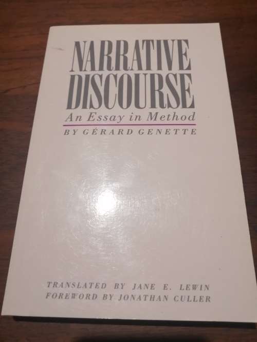 NARRATIVE DISCOURSE:  An Essay in Method -  Gerard Genette