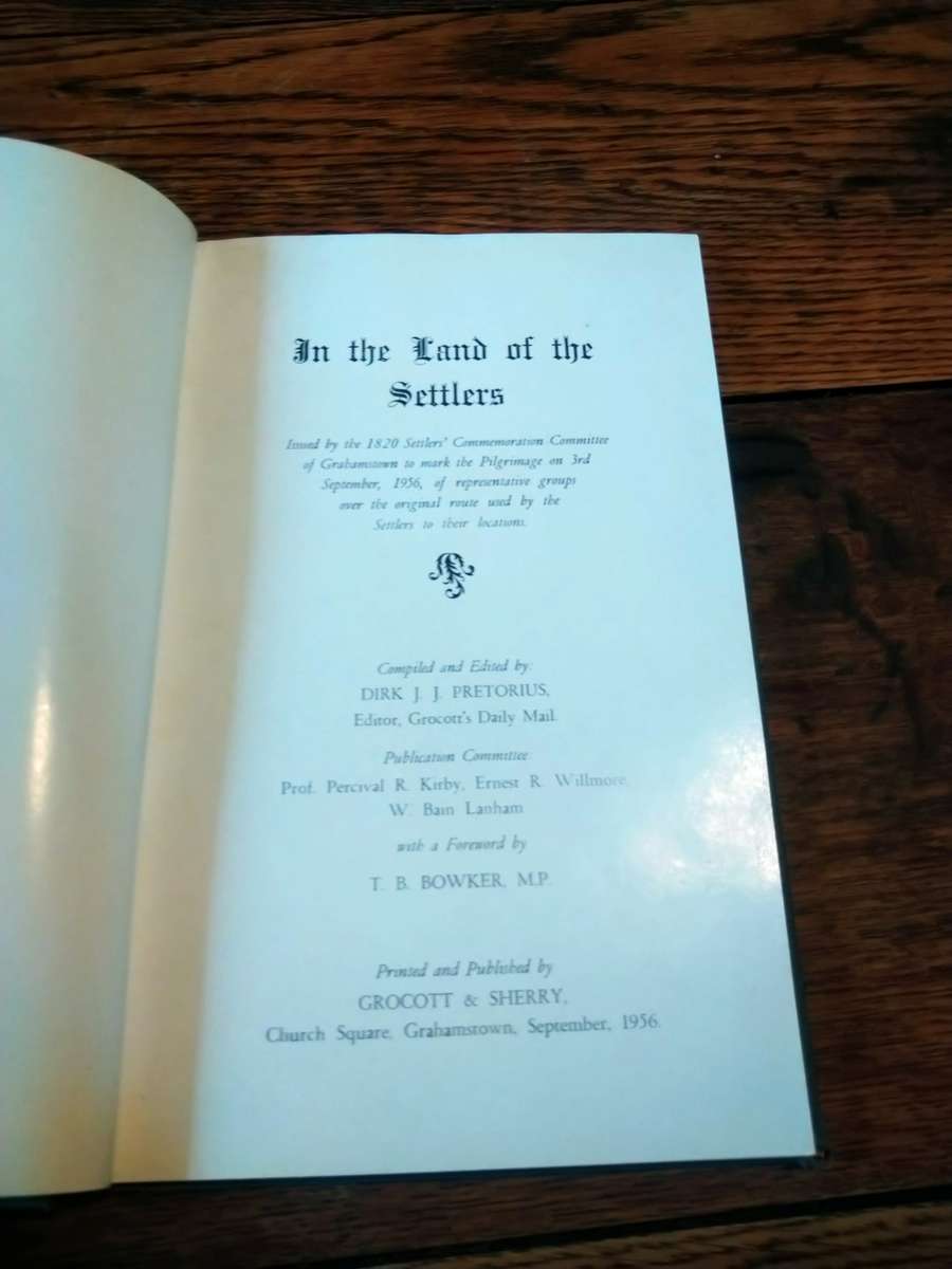 IN THE LAND OF THE SETTLERS - Dirk JJ Pretorius